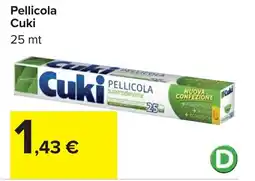 Carrefour Pellicola Cuki 25 mt offerta
