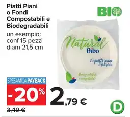 Carrefour Piatti Piani o Fondi Compostabili e Biodegradabili offerta