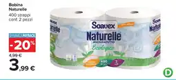 Carrefour Bobina Naturelle offerta