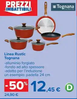 Carrefour Linea Rustic Tognana offerta