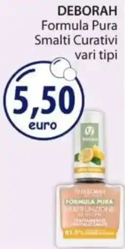 Acqua & Sapone DEBORAH Formula Pura Smalti Curativi offerta