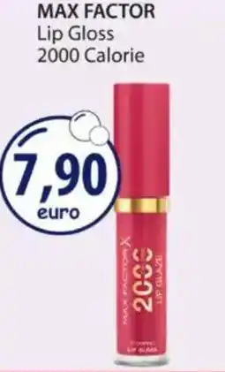 Acqua & Sapone MAX FACTOR Lip Gloss 2000 Calorie offerta