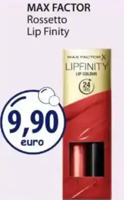 Acqua & Sapone MAX FACTOR Rossetto Lip Finity offerta