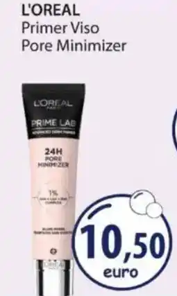Acqua & Sapone L'OREAL Primer Viso Pore Minimizer offerta