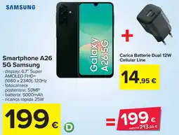 Carrefour Smartphone A26 5G Samsung + Carica Batterie Dual 12W Cellular Line offerta
