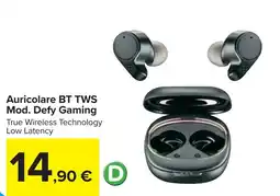 Carrefour Auricolare BT TWS Mod. Defy Gaming offerta
