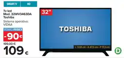 Carrefour Tv led Mod. 32WV3463DA Toshiba offerta
