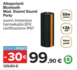 Carrefour Altoparlanti Bluetooth Mod. Xiaomi Sound Party offerta