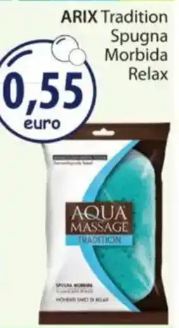 Acqua & Sapone ARIX Tradition Spugna Morbida Relax offerta