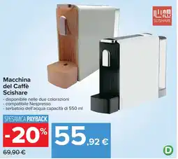 Carrefour Macchina del Caffè Scishare offerta