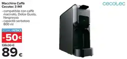 Carrefour Macchina Caffè Cecotec 3 IN1 offerta