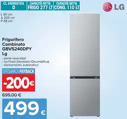 Carrefour Frigorifero Combinato GBV5240DPY Lg offerta