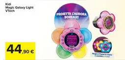 Carrefour Kidi Magic Galaxy Light VTech offerta