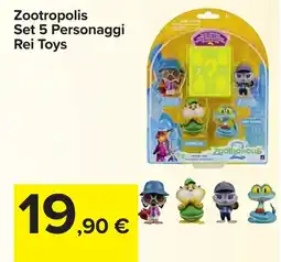 Carrefour Zootropolis Set 5 Personaggi Rei Toys offerta