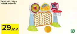 Carrefour Multisport League Baby Clementoni offerta