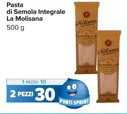 Carrefour Pasta di Semola Integrale La Molisana offerta