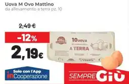 Coop Uova M Ovo Mattino offerta