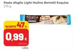 Coop Pasta sfoglia Light Mulino Bertotti Exquisa offerta