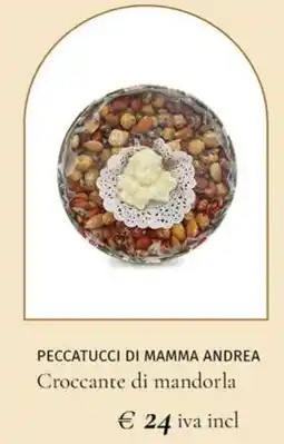 Prezzemolo e Vitale PECCATUCCI DI MAMMA ANDREA Croccante di mandorla offerta