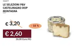 Prezzemolo e Vitale Le selezioni p&v castelmagno dop montagna offerta