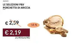 Prezzemolo e Vitale Le selezioni p&v porchetta di ariccia offerta