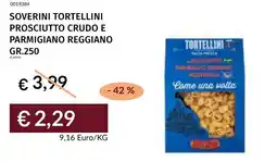 Prezzemolo e Vitale Soverini tortellini prosciutto crudo e parmigiano reggiano offerta