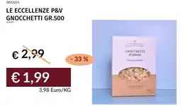 Prezzemolo e Vitale Le eccellenze p&v gnocchetti offerta