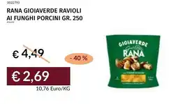 Prezzemolo e Vitale Rana gioiaverde ravioli ai funghi porcini offerta