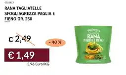 Prezzemolo e Vitale Rana tagliatelle sfogliagrezza paglia e fieno offerta