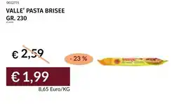 Prezzemolo e Vitale Valle' pasta brisee offerta