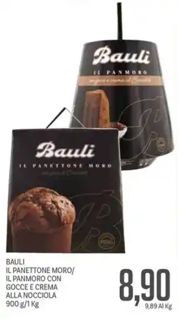 Supermercati Piccolo Bauli il panettone moro/ il panmoro con gocce e crema alla nocciola offerta
