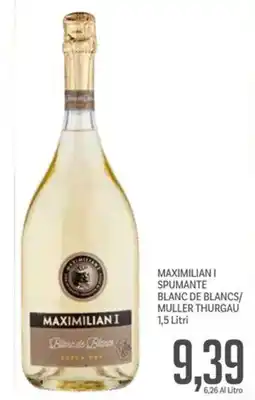 Supermercati Piccolo Maximiliani spumante blanc de blancs/ muller thurgau offerta
