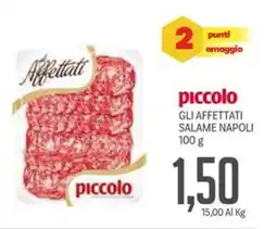Supermercati Piccolo Piccolo gli affettati salame napoli offerta