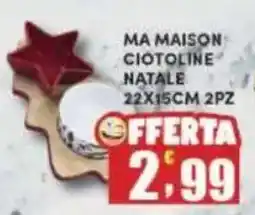 Maury's MA MAISON ciotoline natale 22x15cm 2pz offerta