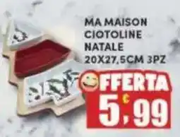 Maury's MA MAISON ciotoline natale 20x27,5cm 3pz offerta