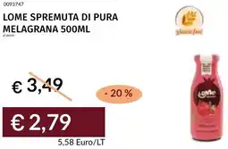Prezzemolo e Vitale Lome spremuta di pura melagrana offerta