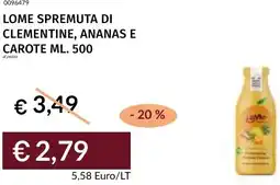 Prezzemolo e Vitale Lome spremuta di clementine, ananas e carote offerta