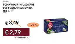 Prezzemolo e Vitale Pompadour infuso erbe del sonno melatonina 18 filtri offerta