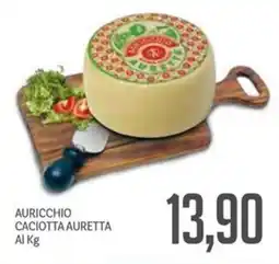 Supermercati Piccolo Auricchio caciotta auretta offerta