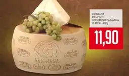 Supermercati Piccolo Valgrana piemonte formaggio da tavola 16 mesi offerta