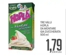 Supermercati Piccolo Tre valli hoplà da montare gia zuccherata offerta