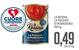 Supermercati Piccolo La rosina la passata di pomodoro offerta
