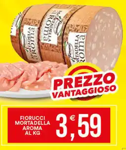 Vantaggio Cash&Carry Fiorucci mortadella aroma offerta