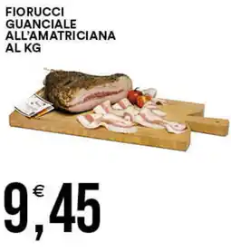 Vantaggio Cash&Carry Fiorucci guanciale all'amatriciana offerta