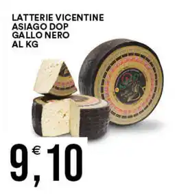 Vantaggio Cash&Carry Latterie vicentine asiago dop gallo nero offerta