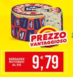Vantaggio Cash&Carry Bergader rotondo offerta