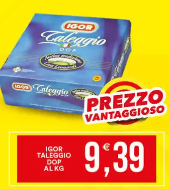 Vantaggio Cash&Carry Igor taleggio DOP offerta