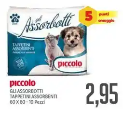 Supermercati Piccolo Piccolo gli assorbotti tappetini assorbenti offerta