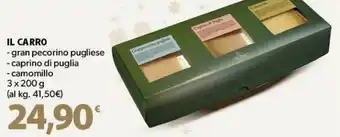 IL CARRO -gran pecorino pugliese -caprino di puglia -camomillo