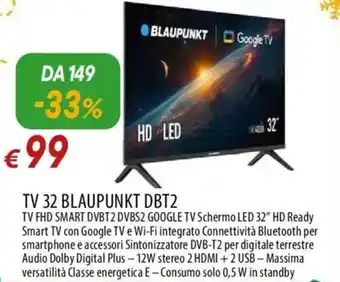 TV 32 BLAUPUNKT DBT2 TV FHD SMART DVBT2 DVBS2 GOOGLE TV